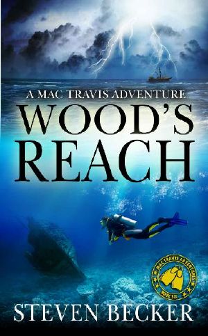 [Mac Travis Adventures 06] • Wood's Reach